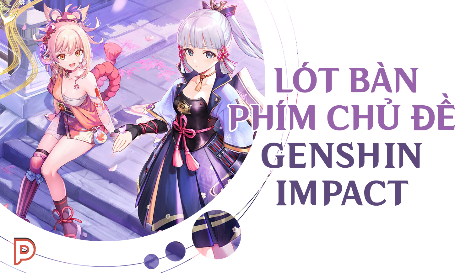 [Genshin Official - Pre Order] Lót bàn phím các loại chủ đề Genshin Impact