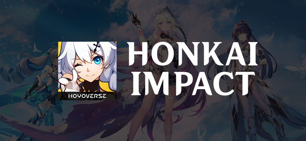 Gói cày Honkai Impact 3rd